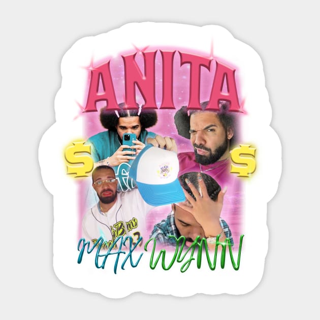 Drake Anita Max Wynn Sticker by Gavzilla